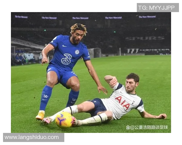 切尔西与热刺激战正酣精彩比赛直播全程回顾与分析