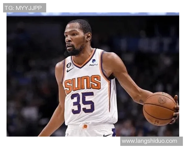 德文布克领衔太阳队新赛季冲击总冠军的决心与挑战